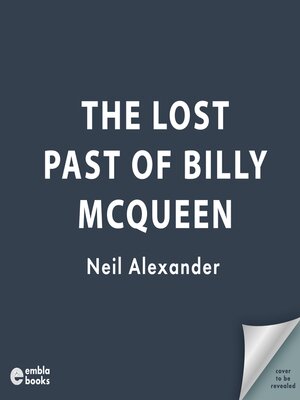 cover image of The Lost Past of Billy McQueen